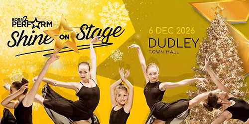 Shine on Stage - 6 Dec 2026 *Special Christmas Show*