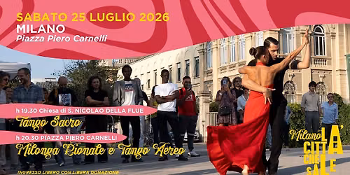 Tango Sacro, Aereo e Milonga Rionale