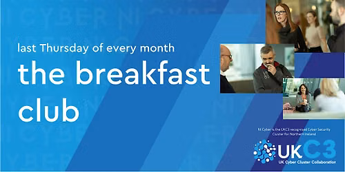 NI Cyber - the Breakfast Club