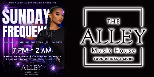 Sunday Frequency at The Alley
