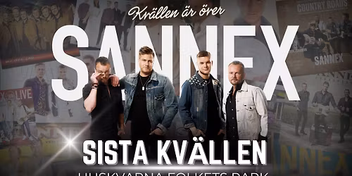 Sannex - Sista kv\u00e4llen 