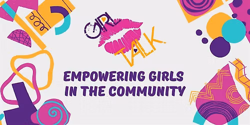 Girl Talk Inc Empowerment Program