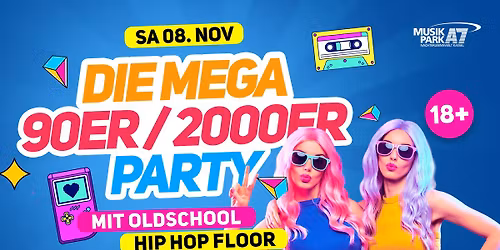 DIE MEGA 90ER & 2000er PARTY | 08.11 | P18