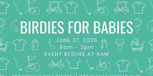 Birdies for Babies! Golf Tournament