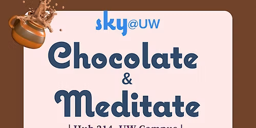 Chocolate and Meditate
