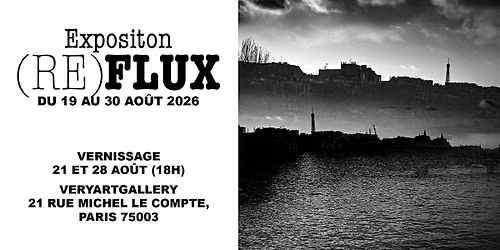 Finissage exposition "(RE)FLUX" de Cl\u00e9ment Thuault