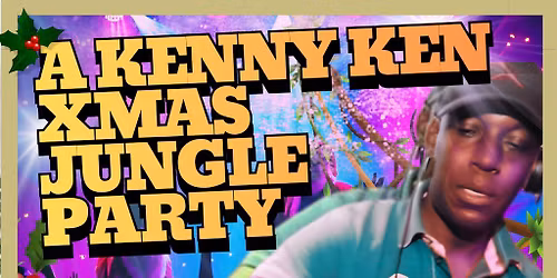 A Kenny Ken Xmas Jungle Party