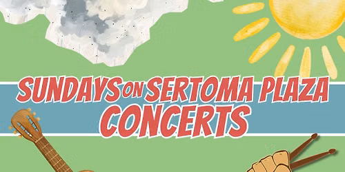 Sundays on Sertoma Stage