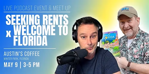 Seeking Rents + Welcome to Florida: Live Meet & Greet (Winter Park)