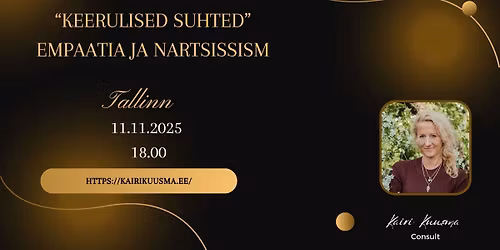"KEERULISED SUHTED" Empaatia ja nartsissism