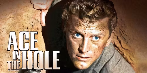 ACE IN THE HOLE \u2013 Film Noir Classics with Paul Karasik