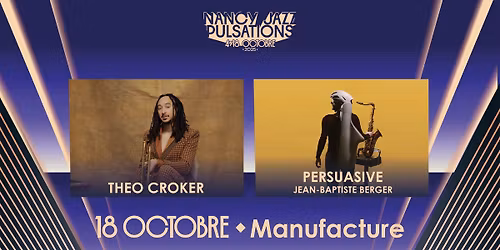 NJP2025 | THEO CROKER + PERSUASIVE • MANUFACTURE