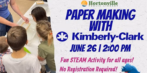 Papermaking with Kimberly-Clark STEAM