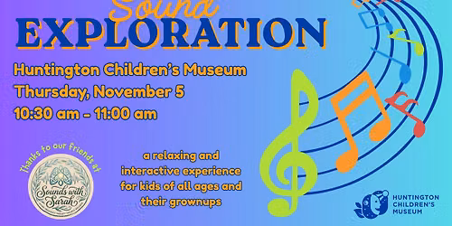 Sound Exploration: November Edition