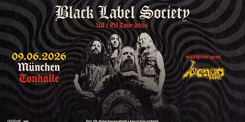 BLACK LABEL SOCIETY 2026 | M\u00fcnchen