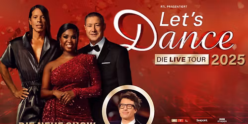 Let's Dance - Die Live-Tour 2025 I Z\u00fcrich