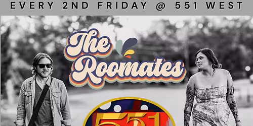 The Roomates Duo @ 5\ufe0f\u20e35\ufe0f\u20e31\ufe0f\u20e3 West ((1\/9\/26)