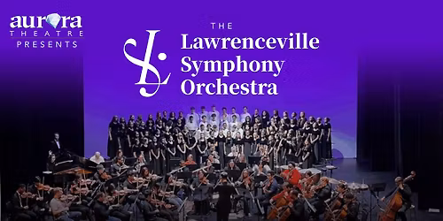 Lawrenceville Symphony Orchestra: From Precision to Passion