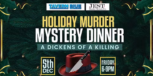 Holiday Murder Mystery Dinner at Tavern Blue