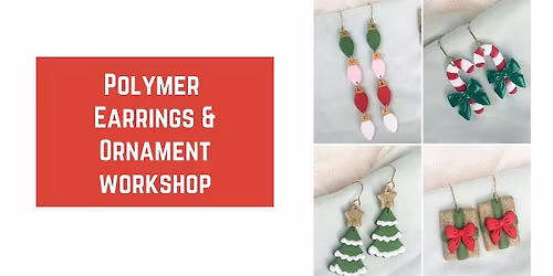 Polymer Earrings & Ornament Workshop