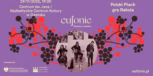 Eufonie 2025 w Gdańsku | Polski Piach gra Reksia