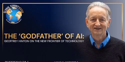 The 'Godfather' of AI: Geoffrey Hinton on the New Frontier of Technology
