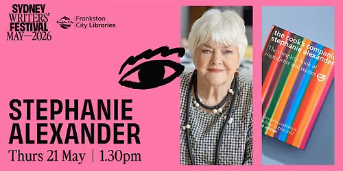 Live Stream with Stephanie Alexander: The Cook's Companion 30th Anniversary