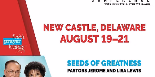 Living Faith Conference | New Castle, DE
