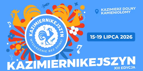 KAZIMIERNIKEJSZYN | XIII EDYCJA | WYDARZENIE OFICJALNE