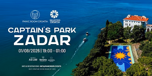 PANIC ROOM CROATIA X SELECTED @ CAPTAIN'S PARK
