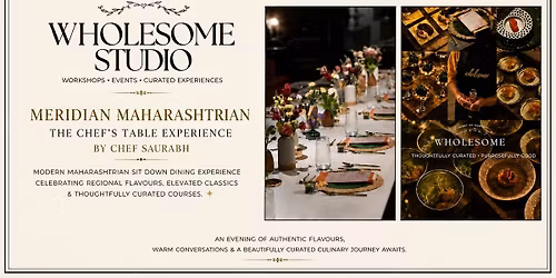 The Chef's Table Experience by Chef Saurabh