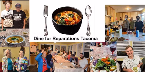 Dine for Reparations Tacoma (in the Hilltop neighborhood)