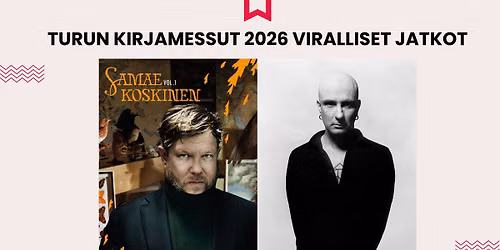 KIRJAMESSUJEN JATKOT - HERRA YLPP\u00d6 SEK\u00c4 SAMAE KOSKISEN VOL. 1- JUHLAKIERTUE