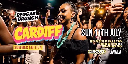 The Reggae Brunch - CARDIFF- Sat 11th July
