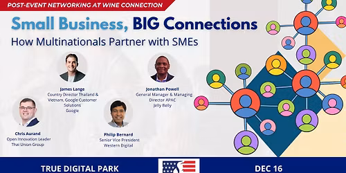 SBE Committee: Small Business, Big Connections - How Multinationals Partner with SMEs