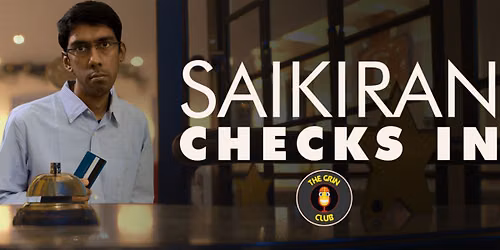 Saikiran Checks In - English Standup Comedy (Chennai)