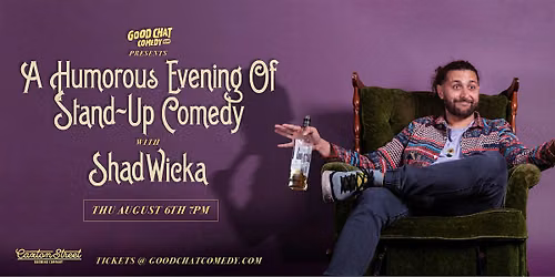 A Humorous Evening Of Stand-Up Comedy With Shad Wicka