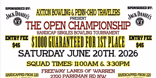 The Open Championship: Handicap Singles Bowling Tournament