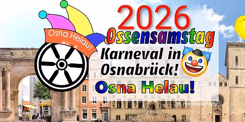 Ossensamstag 14.02.2026 Karneval in Osnabr\u00fcck - Osna Helau! \ud83e\udd21\ud83e\udd73\ud83c\udf88 \ud83d\ude0a\ud83c\udf08\ud83c\udf89