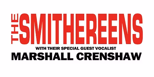 The Smithereens at The Center for the Arts Grass Valley