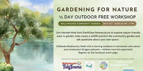 Summer Festival\/Biodiversity Week Gardening for Nature workshop