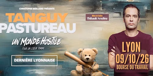 Tanguy Pastureau \u00e0 Lyon | Bourse du Travail