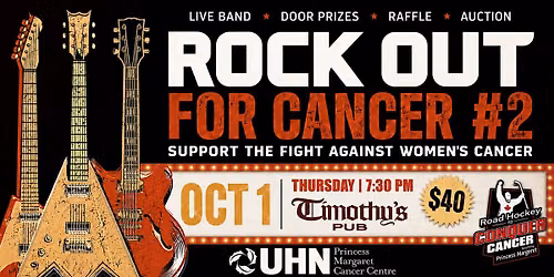 Rock out for Cancer 2: Support the Fight against Women\u2019s Cancer