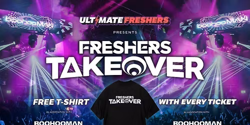 FRESHERS TAKEOVER SURREY 2026 \u26a1\ufe0f Sold Out 15 years Running! \ud83d\udc55 FREE T-Shirt with Every Ticket! 