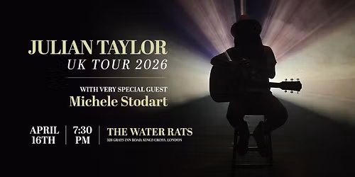 Julian Taylor with Special Guest Michele Stodart