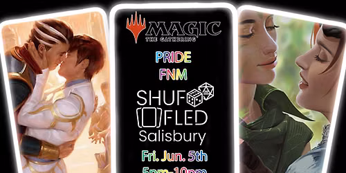 [Shuffled Salisbury] MTG Pride - Commander FNM