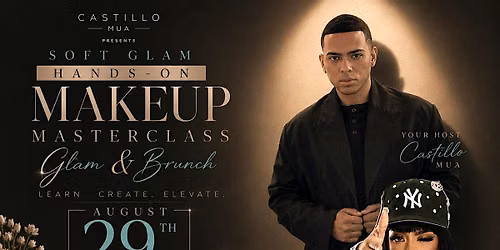 The Glam Brunch Experience: Self-Makeup Master Class by CastilloMUA
