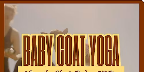 Baby Goat Yoga @ Crow&Wolf
