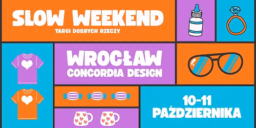 Slow Weekend - Targi Dobrych Rzeczy \/\/\/ Wroc\u0142aw \/ 10-11.10