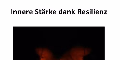 Innere St\u00e4rke durch Resilienz